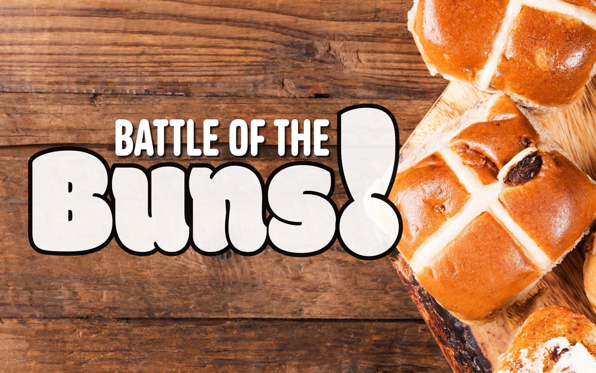 Battle of the buns